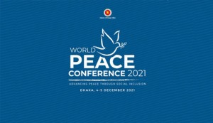আজ ঢাকায় ‘বিশ্ব শান্তি সম্মেলন’ শুরু